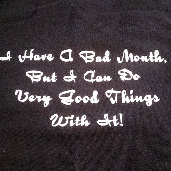 NWOT 'I Have A Bad Mouth' T-shirt - Picture 1 of 3
